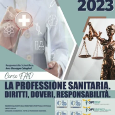 CORSO FAD ASINCRONA 50 CREDITI – LA PROFESSIONE SANITARIA – DIRITTI E DOVERI E RESPONSABILITÀ