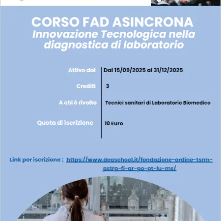 CORSO ECM FAD ASINCRONA – INNOVAZIONE TECNOLOGICA NELLA DIAGNOSTICA DI LABORATORIO